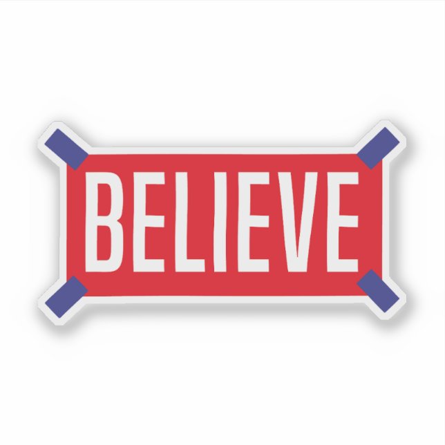Sticker Croyez, Citation Motivationnelle pour l'amour de s (Devant)