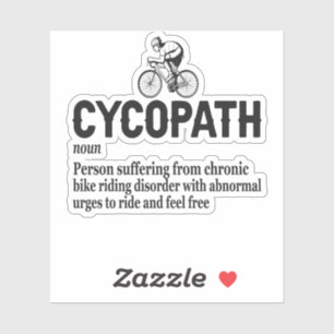 Sticker Cycopath Funny Cycliste pour cyclistes et cycliste