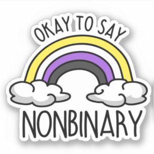 Sticker D'accord pour dire non binaire