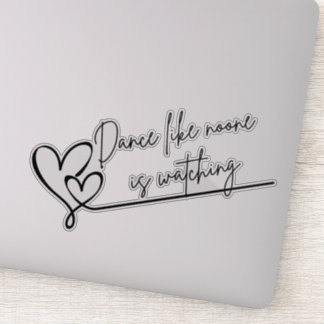 Sticker Dance Like Noone is watching hearts