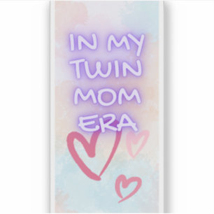Sticker Dans Mon Époque Maman Twin