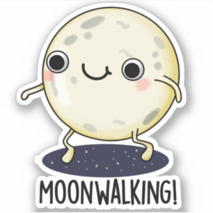 Sticker Danse drôle de marche lunaire Jeu de mots
