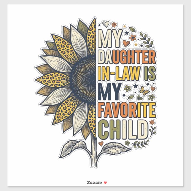 Sticker Daughter In Law Favorite Child Sunflower Vintage S (Feuille)