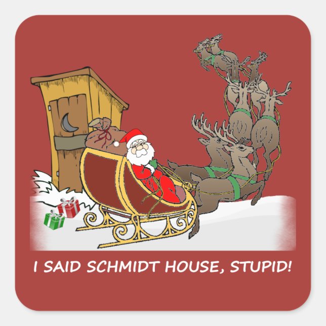 Sticker de Noël drôle Schmidt House (Devant)