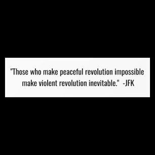 Sticker de pare-chocs JFK Quote.