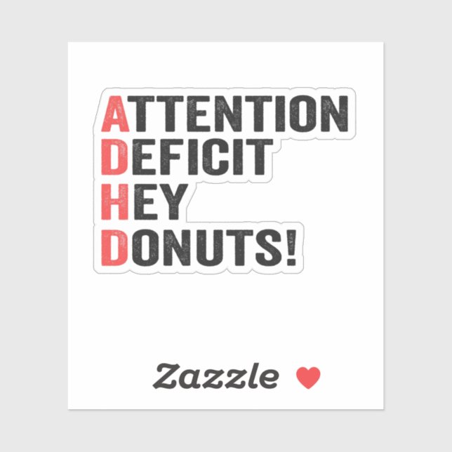 Sticker Déficit D'Attention Hey Donuts Adhd Neurodiversité (Feuille)