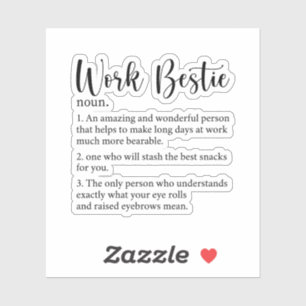 Sticker Définition Du Bestie De Travail, Don Pour Ami De T