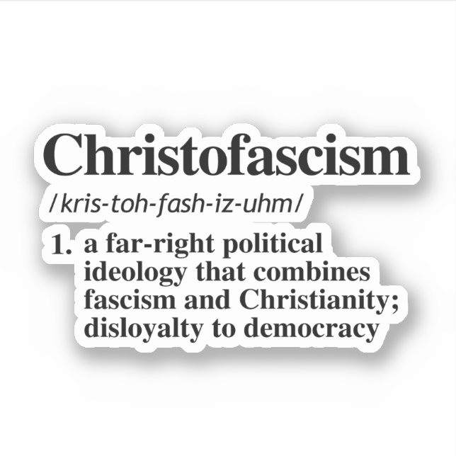 Sticker Définition du christofascisme (Devant)