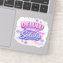 Delulu c'est le Solulu – Joli Esthétique Kawaii