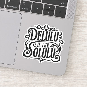 Sticker Delulu est le solulu