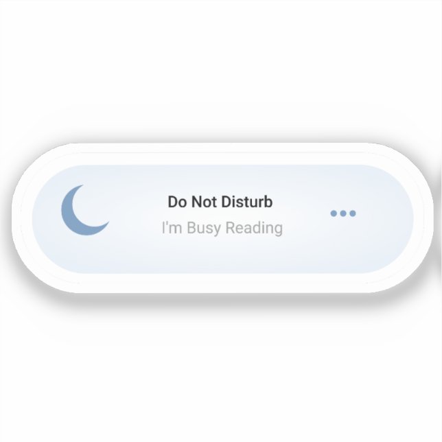 Sticker Do Not Disturb - I'm Busy Reading, Fun Book Lover (Recto)