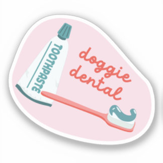 Sticker "Doggie Dental" rappel de soins pour chien rose et