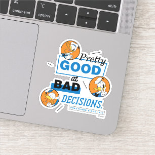 Sticker Donald Duck Assez Doué pour les Mauvaises Décision