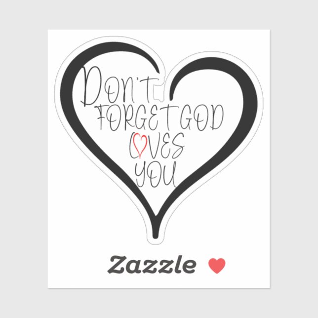 Sticker Don't Forget God Loves You (Feuille)