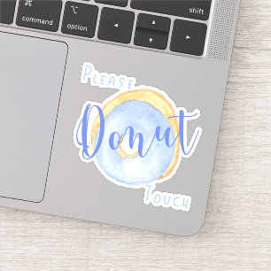 Sticker Donut Bleu Drôle S'Il Vous Plaît Ne Touchez Pas