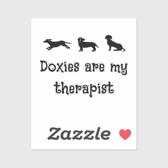 Sticker Doxies are my Therapist Cute Dachshund (Feuille)