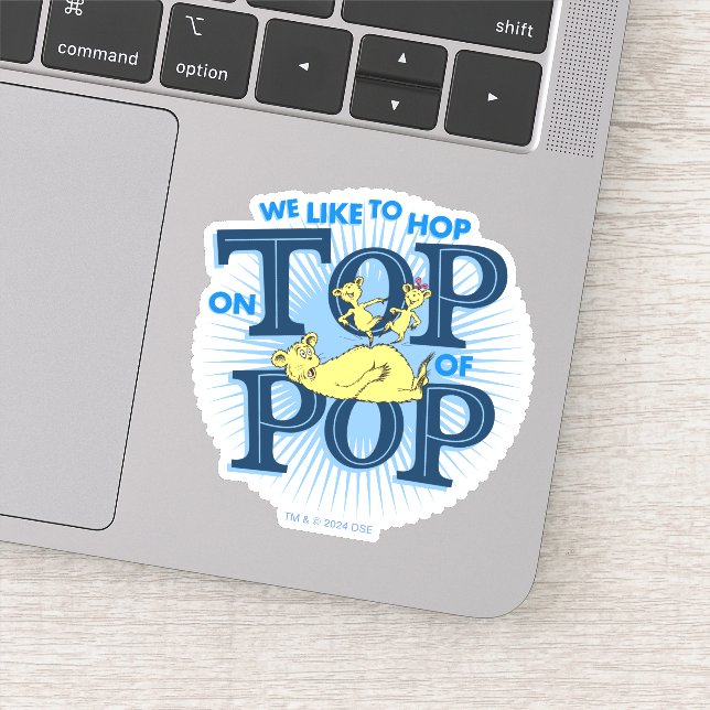 Sticker Dr Seuss | Nous Aimons Passer Au-Dessus De La Pop (Détail)