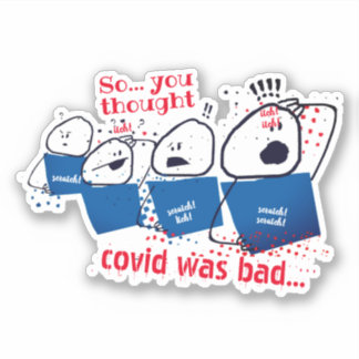 Sticker Drôle cooties de cotés contagieuse rayure maladie