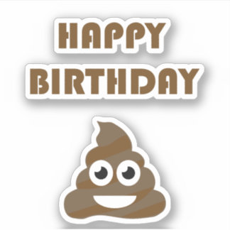 Sticker Drôle mignon Joyeux fête d'anniversaire Poop Emoji