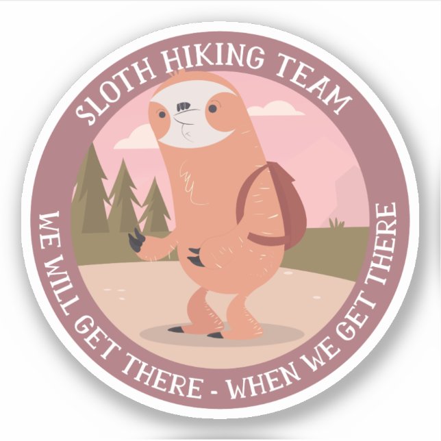 Sticker Drôle Randonnée Team Hiker Phrases Expressions (Devant)