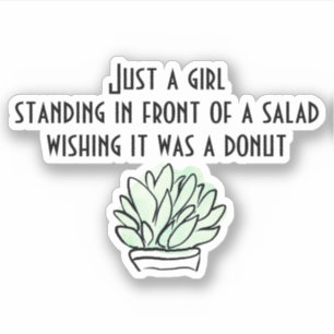 Sticker Drôle régime de salade beignet manger juste une fi