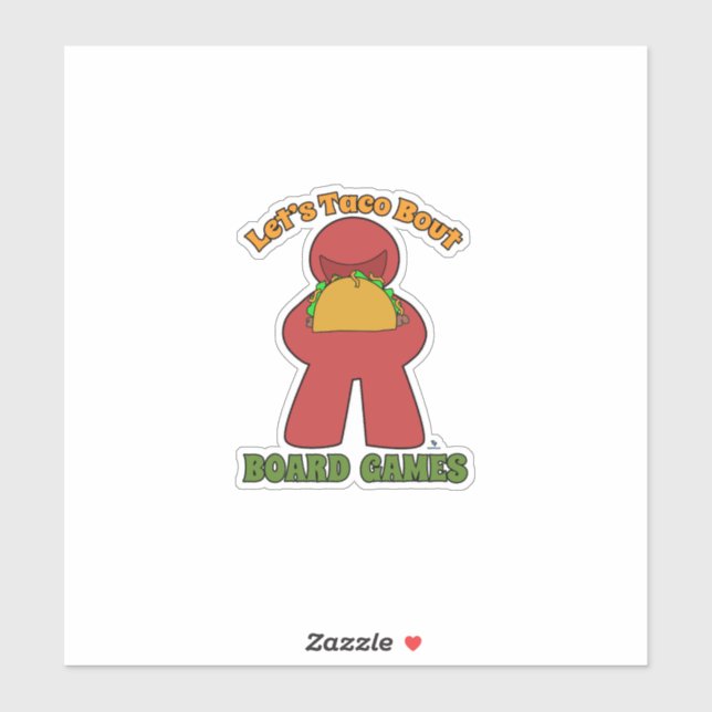 Sticker Drôle Taco Bout Board Gamer Meeple Slogan (Feuille)