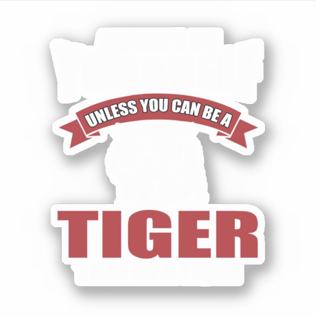Sticker Drôle Tigre Dit Don. Un design parfait pour les ge (Devant)