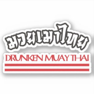 Sticker Drunken Muay Thai