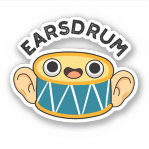 Sticker Earsdrum Funny Drummer Eardrum Pun