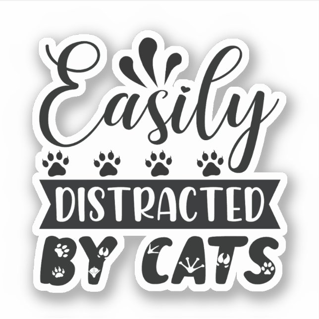 Sticker Easily Distracted By Cats (Devant)