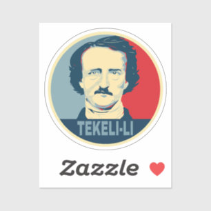 Sticker Edgar Allan Poe TEKELI-LI Style Hope