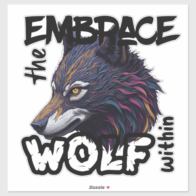 Sticker Embrassez le loup à l'intérieur (Feuille)