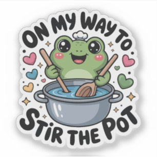 Sticker En route pour remuer la marmite humour de grenouil