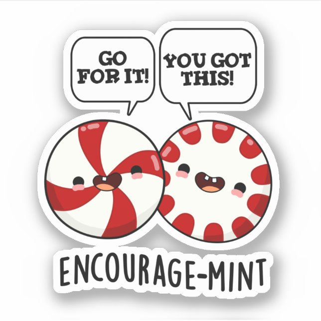 Sticker Encouragez la menthe Funny Candy Pun (Devant)
