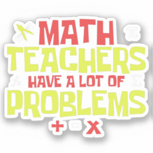 Sticker Enseignant marrant des maths Math Joke
