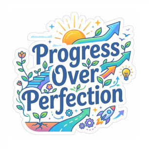 Sticker Enseignants Inspirants Progrès Plutôt que Perfec