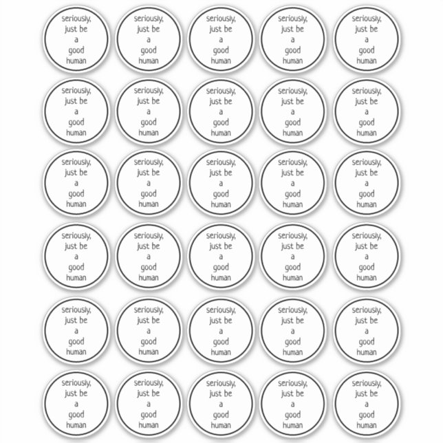 Sticker ensemble de 30 2-pouces sérieusement juste être un (Devant)