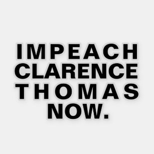 Sticker Envisagez Clarence Thomas Maintenant.