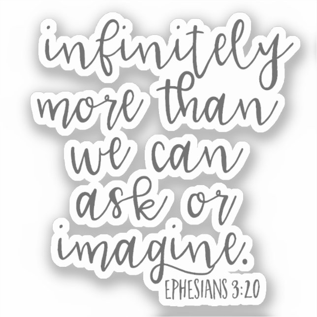 Sticker Ephésiens 3:20 Infiniment Plus Bible Écriture Art (Recto)