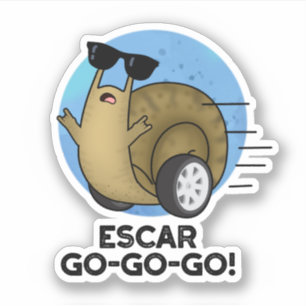 Sticker Escar-go-go-go Funny French Snail Pun