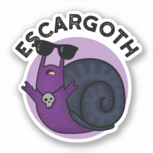 Sticker Escar goth Funny Cool Goth Snail Pun