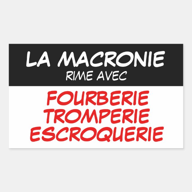 Sticker Escroquerie Macronie Fourberie Tromperie (Devant)