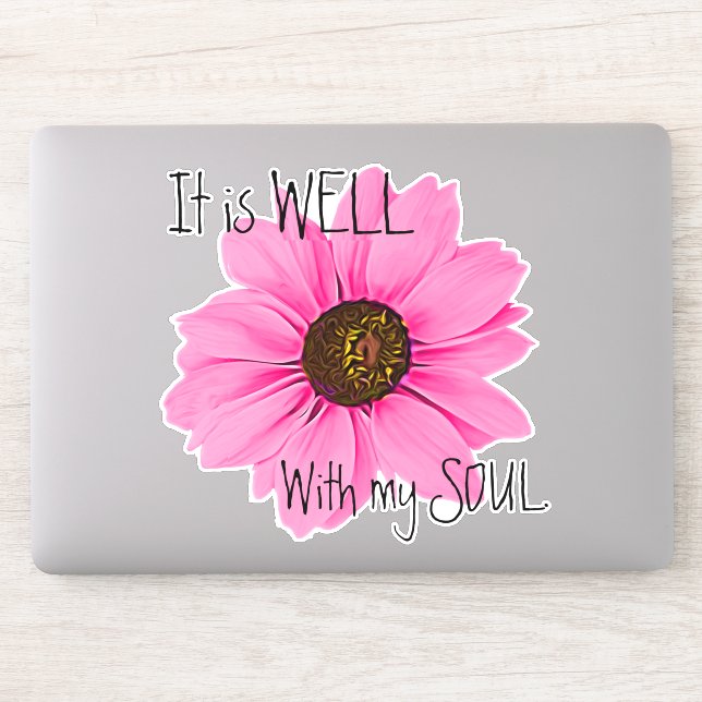 Sticker Est Bien Avec Soul Rose Daisy Citation Inspiration (Ordinateur)