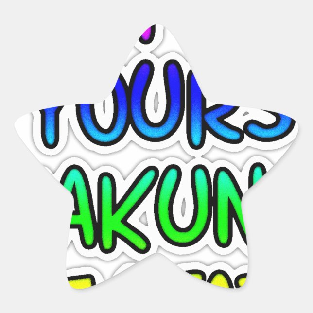 Sticker Étoile Conserver votre Hakuna Matata Art Print (Devant)