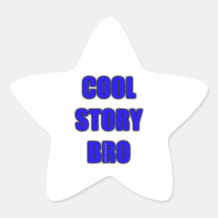 Sticker Étoile Cool Story Bro