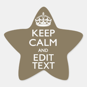 Sticker Étoile Décor Café Taupe Gardez Le Calme Et Votre Texte Fa