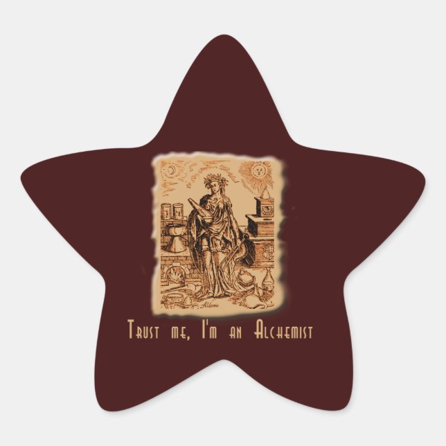 Sticker Étoile Faites-moi confiance Je suis un alchimiste ! (Devant)