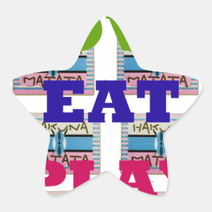 Sticker Étoile Lovely Lovely Lovely Eat Play Hakuna Matata Kenya 