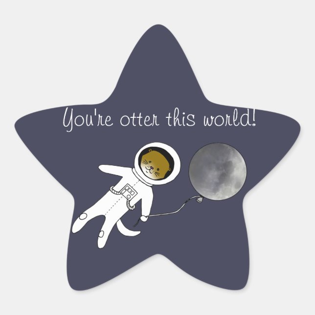 Sticker Étoile "Otter This World" Cute loutre homme d'espacement (Devant)