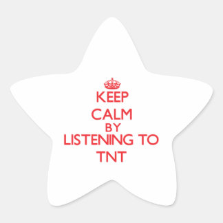 Sticker Étoile Restez calme en écoutant la TNT